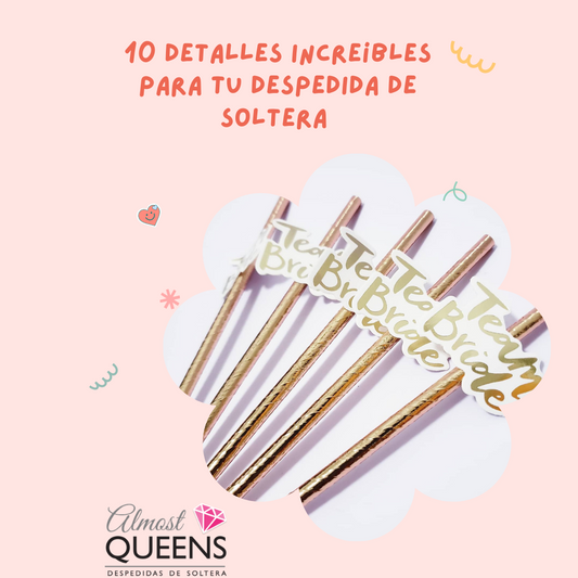 10 Detalles Increíbles para tu despedida de soltera