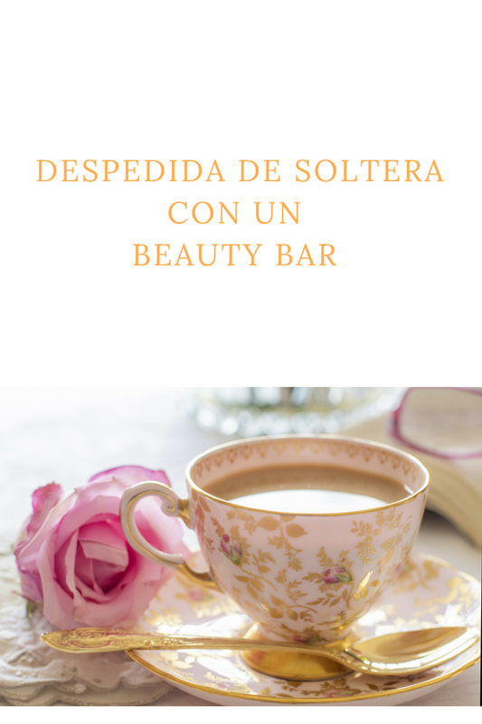 Una despedida de soltera con un beauty bar