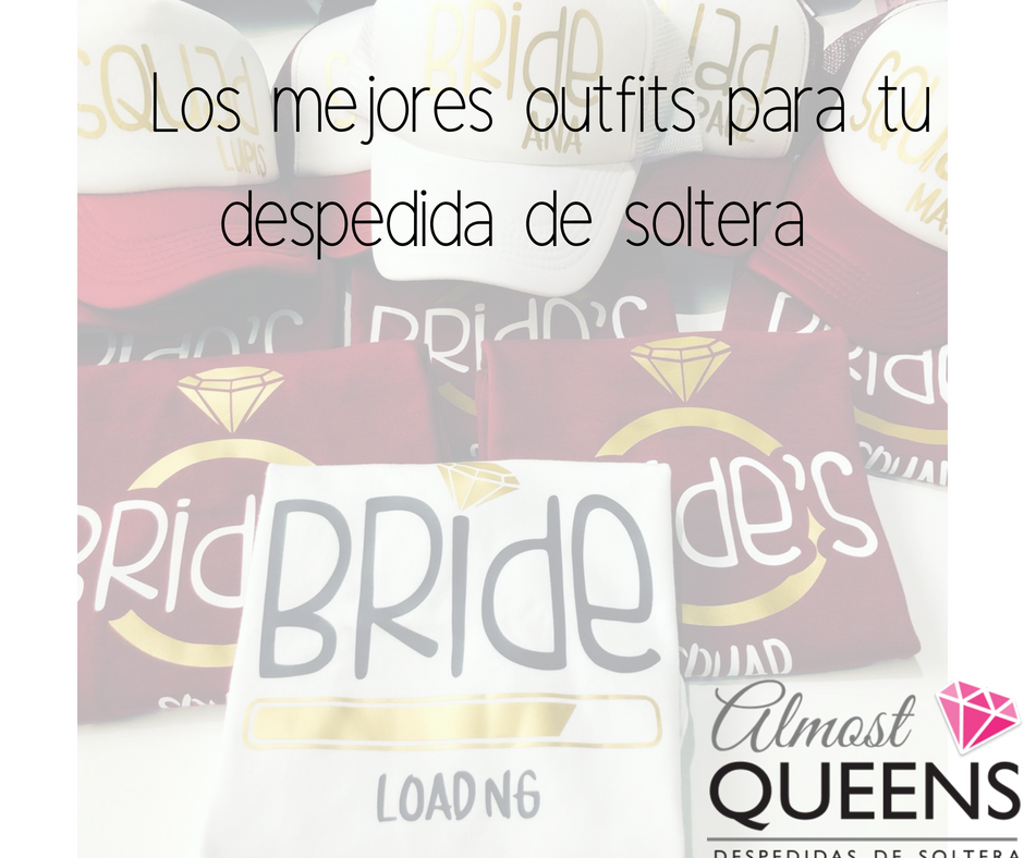 Los mejores outfits para tu despedida de soltera y para tus damas!