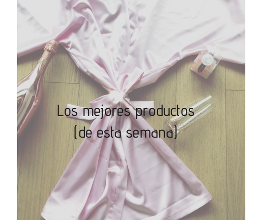 Los mejores productos de esta semana