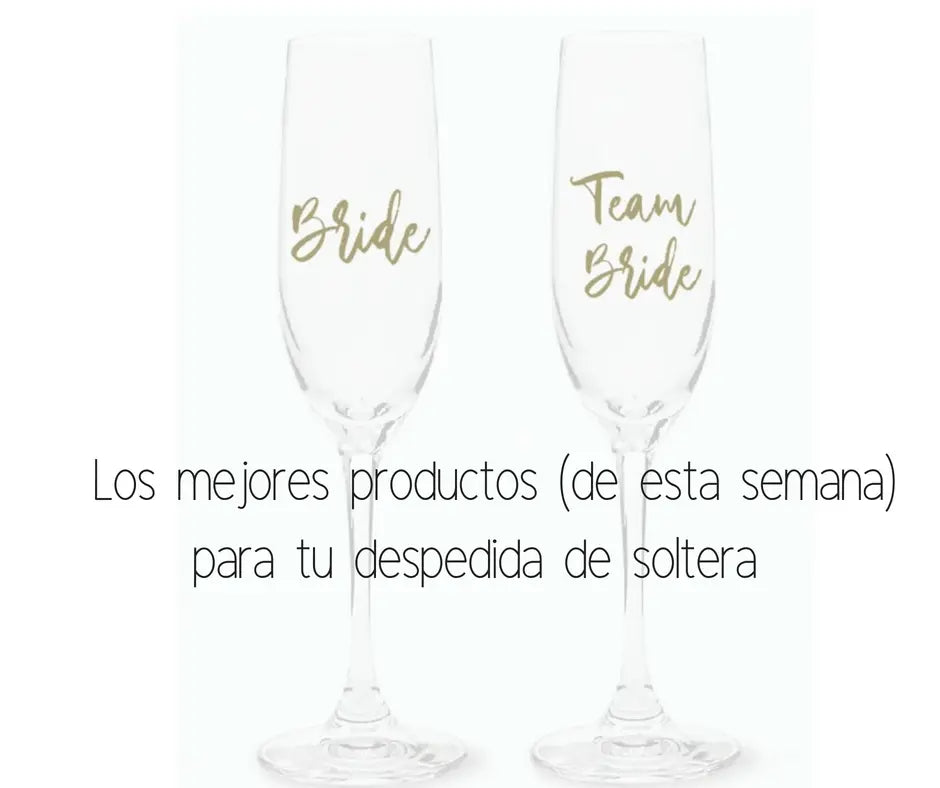 Los mejores productos de esta semana Almost Queens | Despedidas de solteras