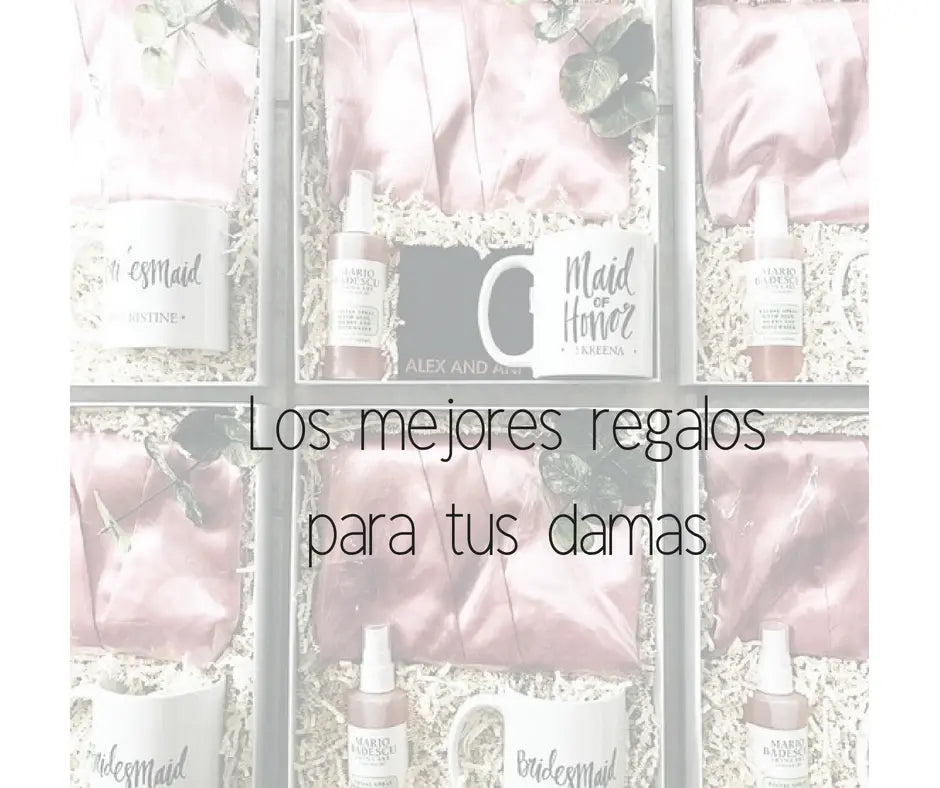 Los mejores regalos para las damas Almost Queens | Despedidas de solteras