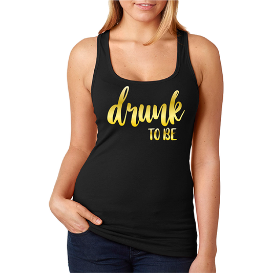 Tank top Amigas Drunk to be